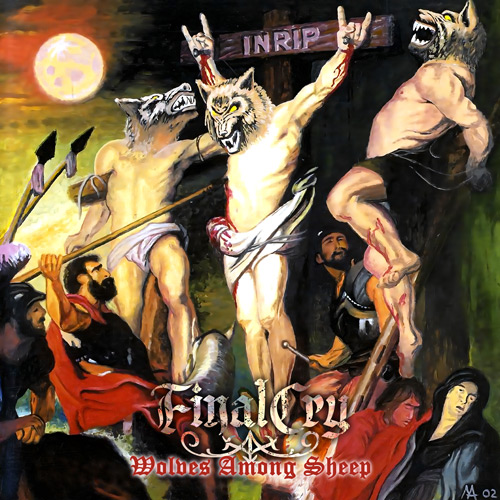 Final Cry - Wolves Among Sheep